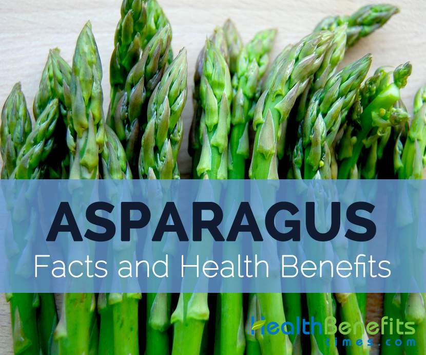 Asparagus Facts, Health Benefits and Nutritional Value