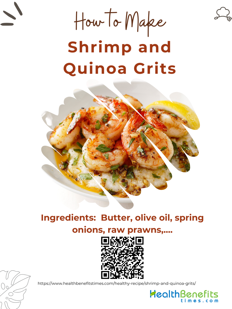 Shrimp and Quinoa Grits | Health Benefits